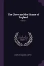 The Glory and the Shame of England; Volume 2 - Charles Edwards Lester