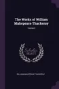 The Works of William Makepeace Thackeray; Volume 8 - William Makepeace Thackeray