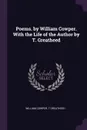 Poems. by William Cowper. With the Life of the Author by T. Greatheed - William Cowper, T Greatheed