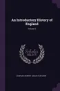 An Introductory History of England; Volume 2 - Charles Robert Leslie Fletcher
