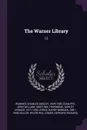 The Warner Library. 12 - Charles Dudley Warner, John William Cunliffe, Ashley Horace Thorndike
