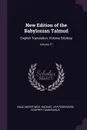 New Edition of the Babylonian Talmud. English Translation, Volume 9;. Volume 17 - Isaac Mayer Wise, Michael Levi Rodkinson, Godfrey Taubenhaus