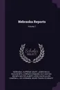 Nebraska Reports; Volume 7 - James Mills Woolworth, Lorenzo Crounse