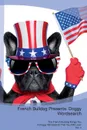 French Bulldog Presents. Doggy Wordsearch  The French Bulldog Brings You A Doggy Wordsearch That You Will Love. Vol. 4 - Doggy Puzzles