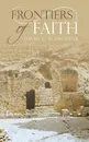 Frontiers of Faith - David E. Schroeder