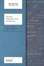 Ministry Education That Transforms. Modeling and Teaching the Transformed Life - Robert W. Ferris, John R. Lillis, Ralph E. Enlow Jr.