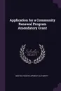 Application for a Community Renewal Program Amendatory Grant - Boston Redevelopment Authority