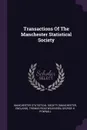 Transactions Of The Manchester Statistical Society - England)