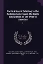 Facts . Notes Relating to the Redemptioners and the Early Emigration of the Poor to America. 5 - Benjamin P. b. 1808 Hunt, Wolfgang Menzel, William Stith