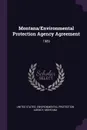 Montana/Environmental Protection Agency Agreement. 1989 - Montana Montana
