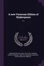 A new Variorum Edition of Shakespeare. V.1 - William Shakespeare, Horace Howard Furness