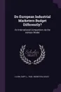 Do European Industrial Marketers Budget Differently.. An International Comparison via the Advisor Model - Gary L. Lilien, David Weinstein
