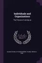 Individuals and Organizations. The Process of Joining-up - Irwin M. Rubin