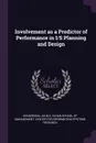 Involvement as a Predictor of Performance in I/S Planning and Design - John C Henderson