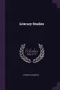 Literary Studies - Charles Whibley