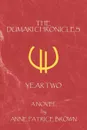 The Dumari Chronicles. Year Two - Anne Patrice Brown