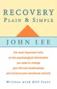 Recovery. Plain. Simple - John Lee