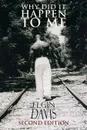 Why Did It Happen To Me - Elgin Davis