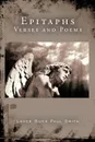 Epitaphs. Verses and Poems - Lance Buck Paul Smith