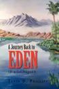 A Journey Back to Eden - Tanya D. Phillips