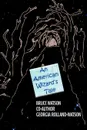 An American Wizard.s Tale - Bruce A Watson