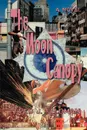 The Moon Canopy - Fred J Feldman