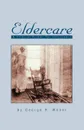 Eldercare. A Clinical Primer for Volunteers - George H. Weber