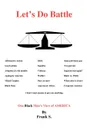 Let.s Do Battle. A Black Man.s View of America - Frank S, S. Frank S., Frank S.