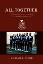 All Together. The Formidable Journey to the Gold with the 1964 Olympic Crew - William A. Stowe