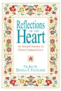 Reflections of the Heart. An Inward Journey to Christ Centered Love - Donna F. Fletcher