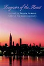 Forgeries of the Heart - James Lawson
