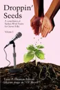 Droppin. Seeds. A Compilation of Spoken Word Poetry for Grown Folks - Tami P. Thomas-Burton