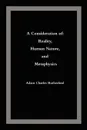 A Consideration of. Reality, Human Nature, and Metaphysics - Adam Charles Rutherford