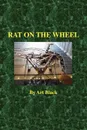 Rat on the Wheel - Art Black