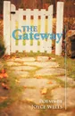 The Gateway. Poems by Joyce Wells - Joyce Wells