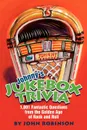 Johnny.s Jukebox Trivia. 1,001 Fantastic Questions from the Golden Age of Rock and Roll - John Robinson
