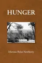 Hunger - Martina Reisz Newberry