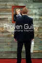 Proven Guilty - L. Caroline Martin