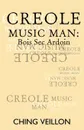 Creole Music Man - Ching Veillon