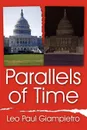 Parallels of Time - Leo Paul Giampietro