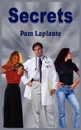 Secrets - Pam Laplante