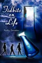 Tidbits on Life - Kathy Lasseter