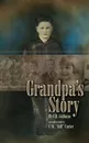 Grandpa.s Story - C. R. Galluzzo, C. W. Carter