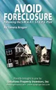 Avoid Foreclosure. Following the S.M.A.R.T. S.T.E.P's Plan - Tamera Aragon