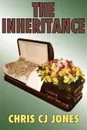 The Inheritance - Chris CJ Jones