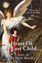 Heart Of A Lost Child - Ann Richardson