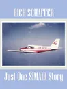 Just One Simair Story - Rich Schaffer