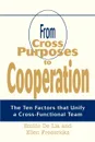 From Cross Purposes to Cooperation. The Ten Factors that Unify a Cross-Functional Team - Emilio De Lia