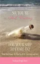 So, You.re Still Waiting For Your Ship to Come In. - Barbara Pugh Mays