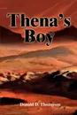 Thena.s Boy - Donald D. Thompson